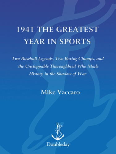 1941--The Greatest Year In Sports