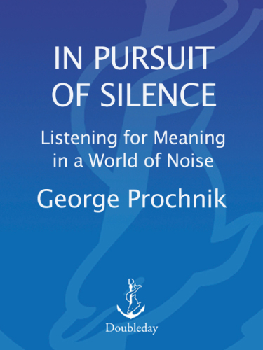 In Pursuit of Silence