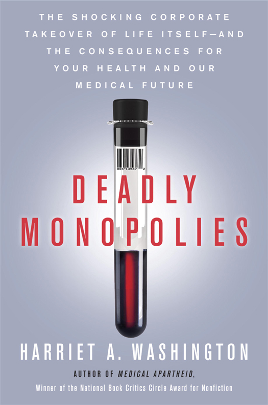 Deadly Monopolies