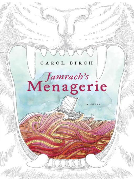 Jamrach's Menagerie