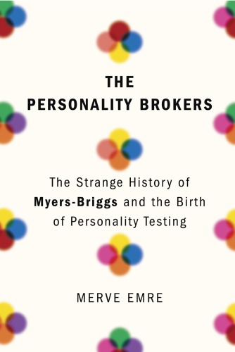 The Personality Brokers