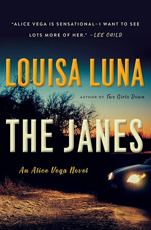 The Janes: An Alice Vega Novel