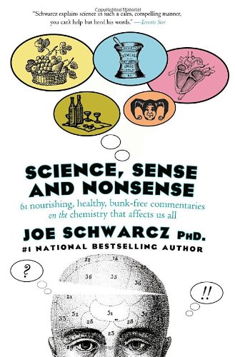 Science, Sense &amp; Nonsense