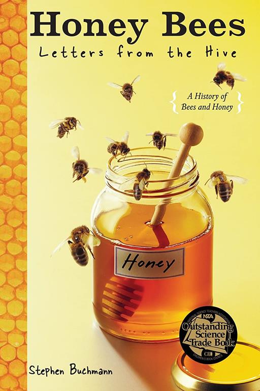 Honey Bees: Letters from the Hive