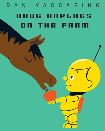 Doug Unplugs on the Farm