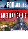 FDR and the American Crisis