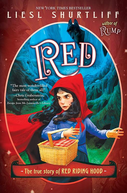 Red: The True Story of Red Riding Hood