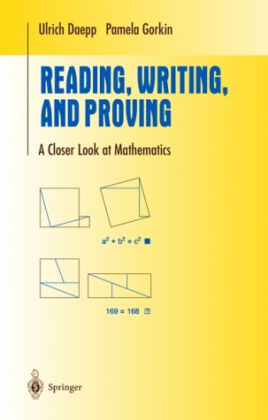 Reading, Writing, and Proving