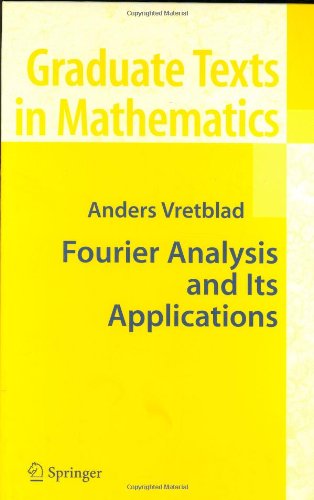 Fourier Analysis and Its Applications