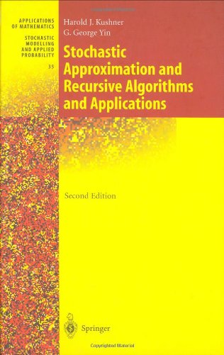 Stochastic Approximation and Recursive Algorithms and Applications