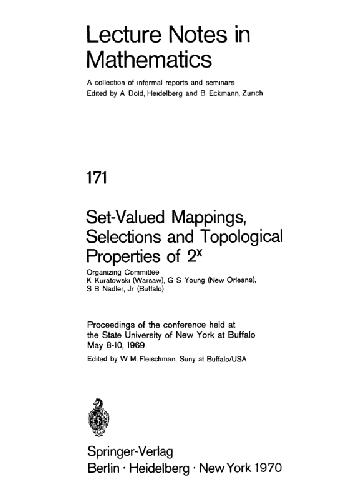 Set-Valued Mappings, Selections and Topological Properties of 2[superscript X]