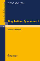 Proceedings Of Liverpool Singularities Symposium II (Lecture Notes In Mathematics 209)