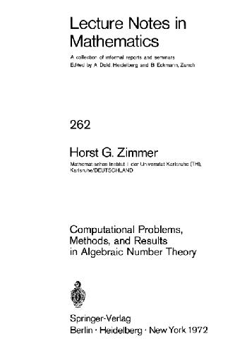 Computational Problems, Methods, and Results in Algebraic Number Theory