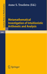 Metamathematical Investigation Of Intuitionistic Arithmetic And Analysis