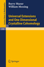 Universal Extensions And One Dimensional Crystalline Cohomology