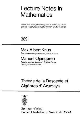 Théorie De La Descente Et Algèbres D'azumaya