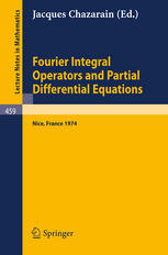 Fourier Integral Operators and Partial Differential Equations