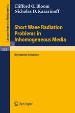 Short Wave Radiation Problems In Inhomogeneous Media