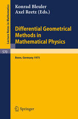 Differential Geometrical Methods In Mathematical Physics