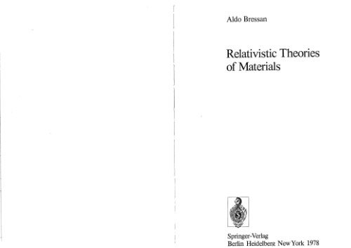 Relativistic Theories Of Materials