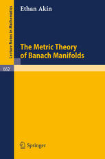 The Metric Theory of Banach Manifolds