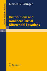 Distributions And Nonlinear Partial Differential Equations