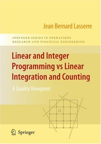 Linear and Integer Programming Vs Linear Integration and Counting