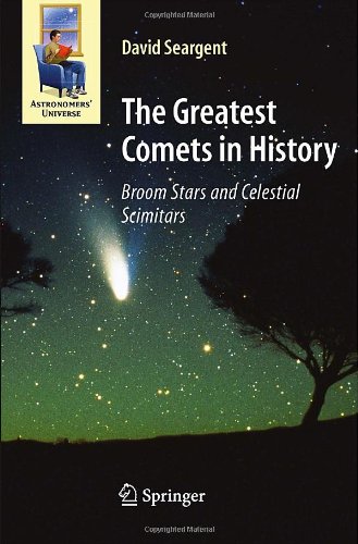 The Greatest Comets in History