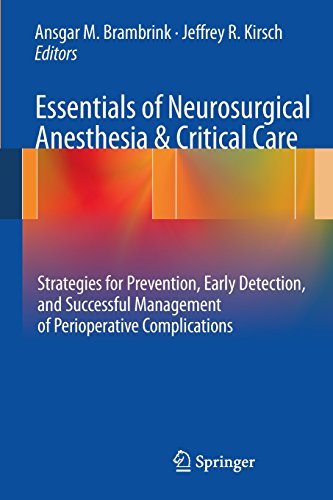 Essentials of Neurosurgical Anesthesia &amp; Critical Care