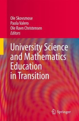 University Science and Mathematics Education in Transition