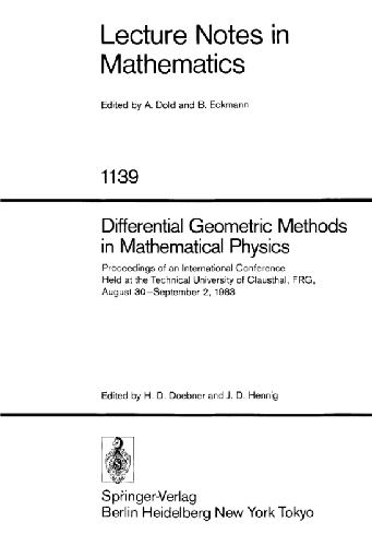 Differential Geometric Methods in Mathematical Physics