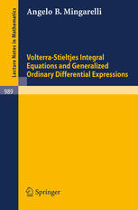 Volterra Stieltjes Integral Equations And Generalized Ordinary Differential Expressions