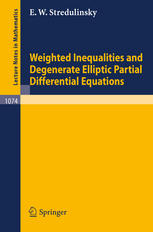 Weighted Inequalities And Degenerate Elliptic Partial Differential Equations