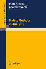 Matrix Methods In Analysis