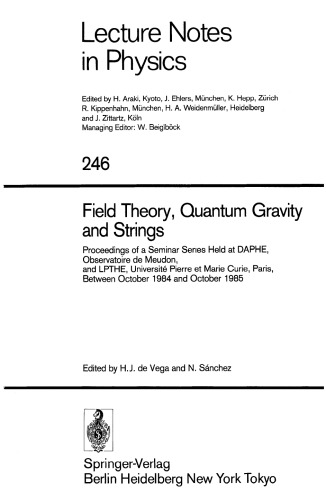 Field Theory, Quantum Gravity and Strings