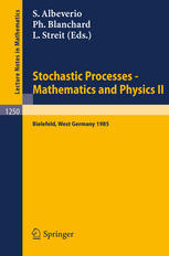 Stochastic Processes Mathematics And Physics Ii