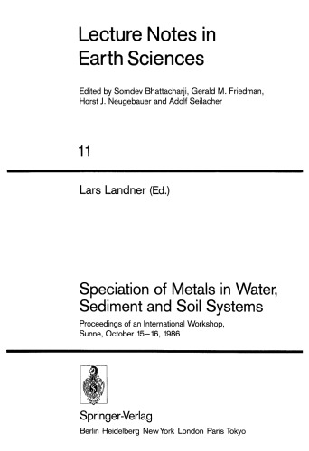 Speciation of Metals in Water, Sediment, and Soil Systems