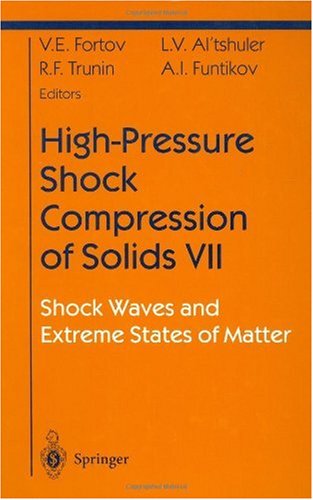 High-Pressure Shock Compression of Solids VII