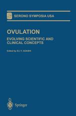 Ovulation : Evolving Scientific and Clinical Concepts.