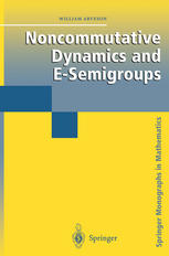 Noncommutative Dynamics and E-Semigroups.