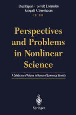 Perspectives and Problems in Nolinear Science : A Celebratory Volume in Honor of Lawrence Sirovich
