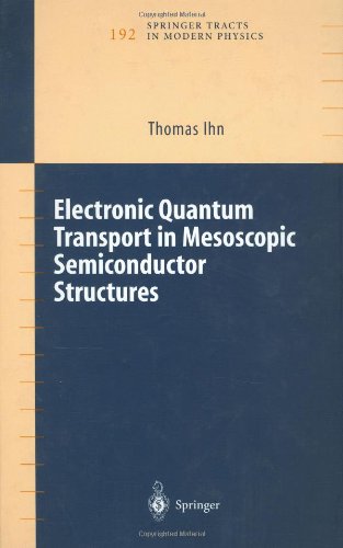 Electronic quantum transport in mesoscopic semiconductors structures