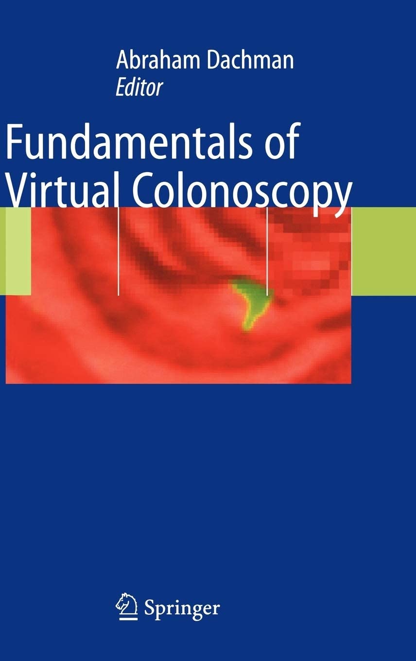 Fundamentals of Virtual Colonoscopy