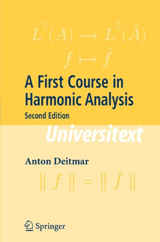 A First Course in Harmonic Analysis