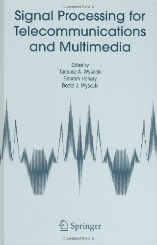 Signal Processing for Telecommunications and Multimedia