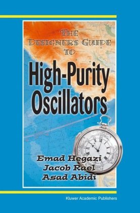 The Designer's Guide to Highpurity Oscillators