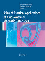 Atlas of Practical Applications of Cardiovascular Magnetic Resonance