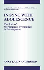 In sync with adolescence : the role of morningness-eveningness in adolescence