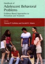 Handbook of Adolescent Behavioral Problems