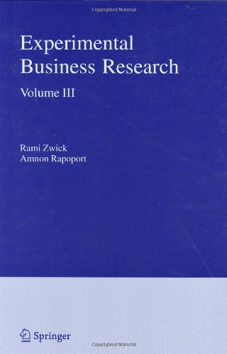 Experimental Business Research Marketing, Accounting and Cognitive Perspectives Volume III